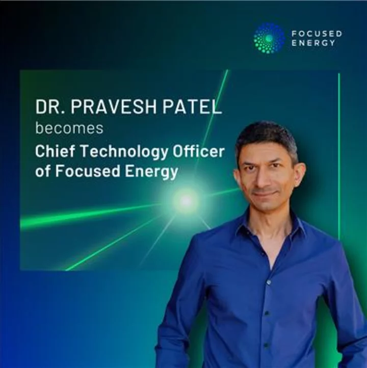 Dr. Pravesh Patel becomes Chief Technology Officer of Focused Energy