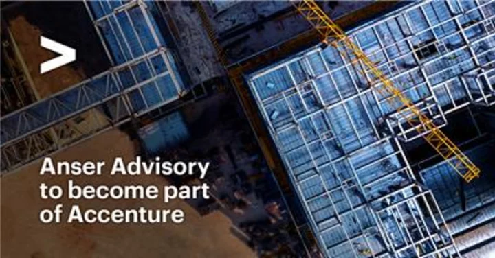 Accenture to Acquire Anser Advisory to Expand Capital Project Capabilities
