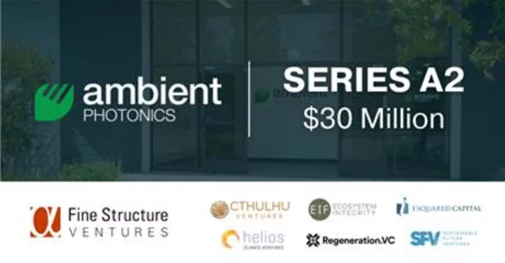 Ambient Photonics Raises $30M in Series A2 Funding: Propelling the Future of Battery-Free Connected Devices