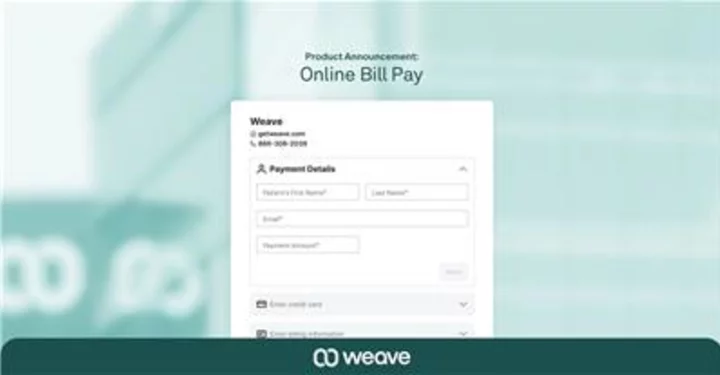 Weave Launches Online Bill Pay, Enabling Healthcare Providers to Collect Revenue Faster